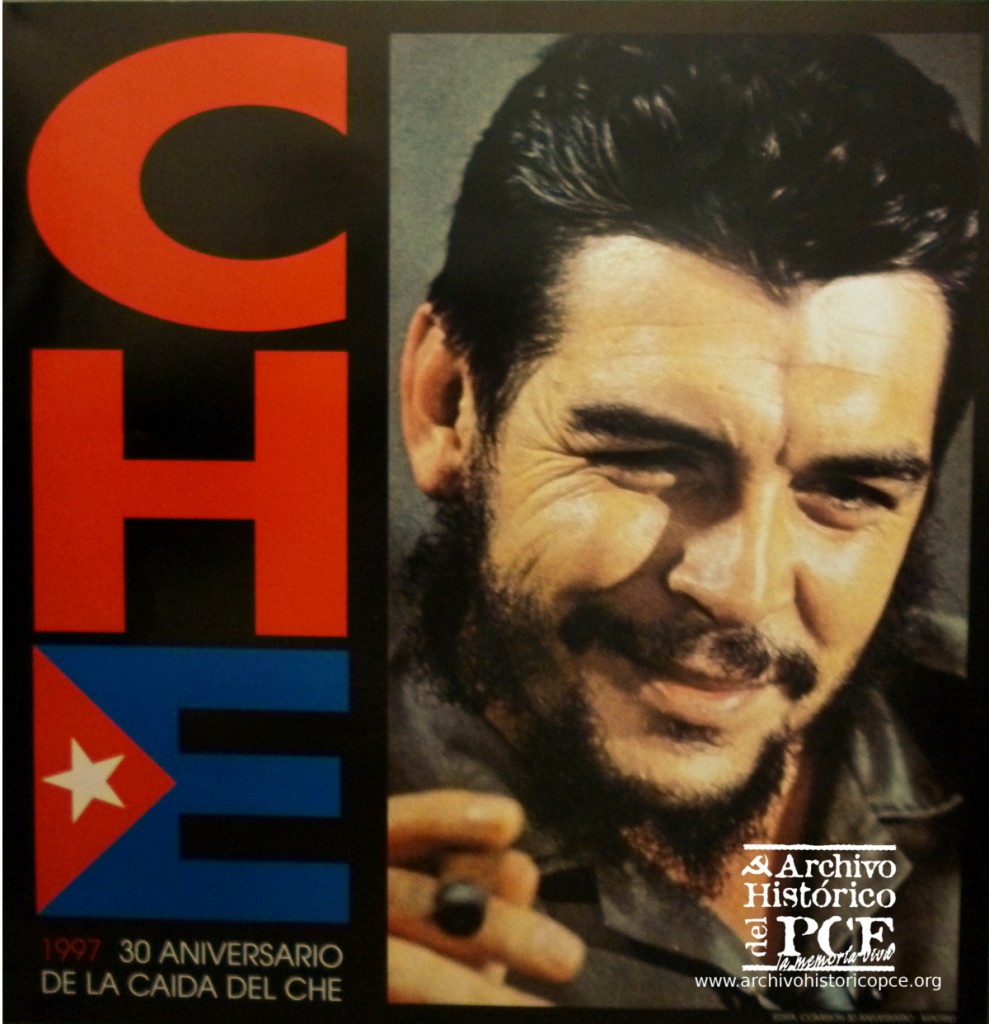 Cartel por el 30 aniversario de la caída del Che