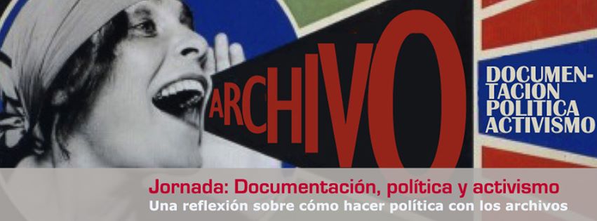 VI Jornada técnica Documentación, política y activismo